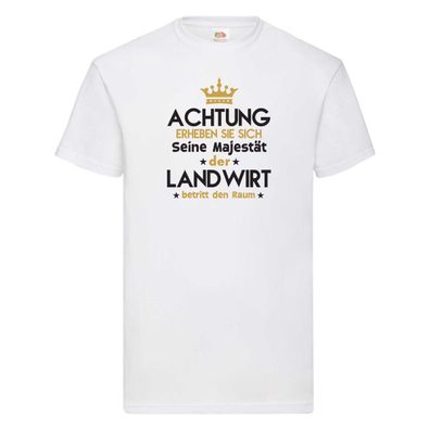 Seine Majestät Landwirt | Bauer | Landwirtschaft T-Shirt Weiß