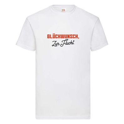 Glückwunsch zur Flucht | Kollegen | Jobwechsel | Abschied T-Shirt Weiß