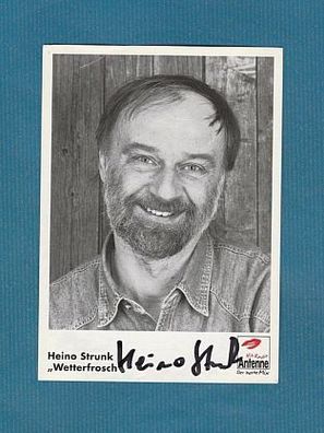 Heino Strunk ( Wetterfrosch - Antenne) - persönlich signiert (18 x 13 cm)