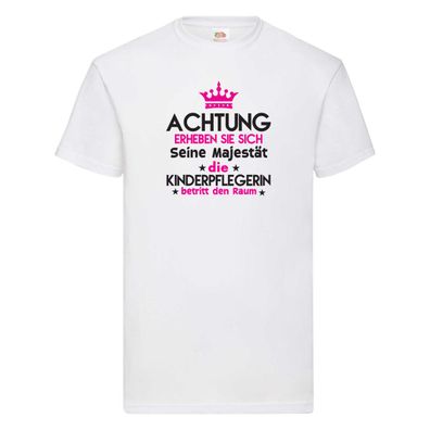 Seine Majestät Kinderpflegerin | Kinder | Pflegeberuf T-Shirt Weiß
