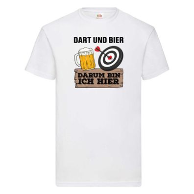 Dart und Bier darum bin ich hier | Dart | Party T-Shirt Weiß