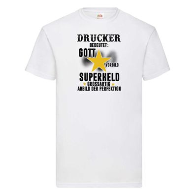 Bedeutung von Drucker | Druckerei | Print Medien T-Shirt Weiß
