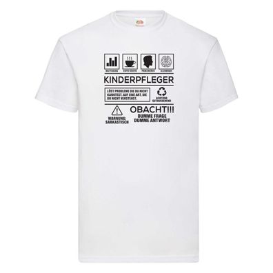 Achtung Probleme Kinderpfleger | Pfleger | Kinder T-Shirt Weiß