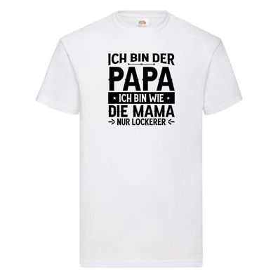 Papa wie Mama, nur lockerer | Sterne | Pfeile T-Shirt Weiß