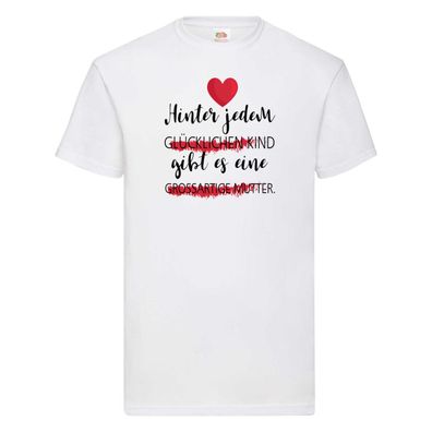 Glückliches Kind | Großartige Mutter | Mutterliebe T-Shirt Weiß