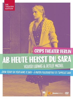 Ab heute heisst du Sara - 33 Bilder aus dem Leben einer Berlin