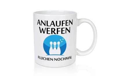 Anlaufen werfen fluchen nochmal | Bowling | Sport - Tasse Weiß
