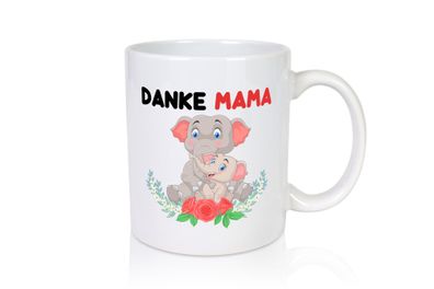 Danke Mama | Elefanten | Mutter und Kind - Tasse Weiß