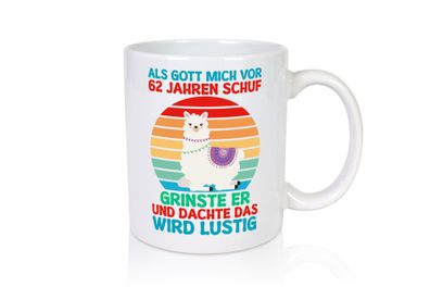62. Geburtstag | 62 Jahre | Gut Schuf mich | Lama - Tasse Weiß