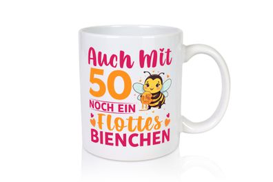 50. Geburtstag | Flottes Bienchen | 50 Jahre - Tasse Weiß