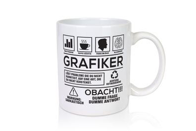 Achtung Probleme Grafiker | Grafik Design | Grafikdesign - Tasse Weiß