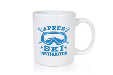 Apres Ski Instructor | Ski-Brille | Ski-Stöcke | Berge - Tasse Weiß