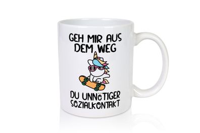 Aus dem Weg, Sozialkontakt | Einhorn | Skateboard - Tasse Weiß
