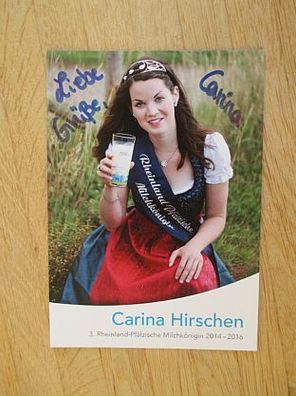 Rheinland-Pfälzische Milchkönigin 2014-2016 Carina Hirschen - handsign. Autogramm!!!