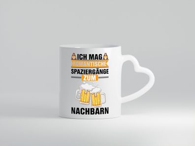 Romantische Spaziergänge zum Nachbarn | Bier - Herz Tasse Weiß