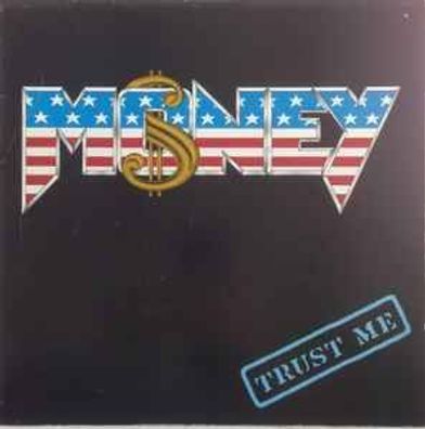 Money ?– Trust Me
