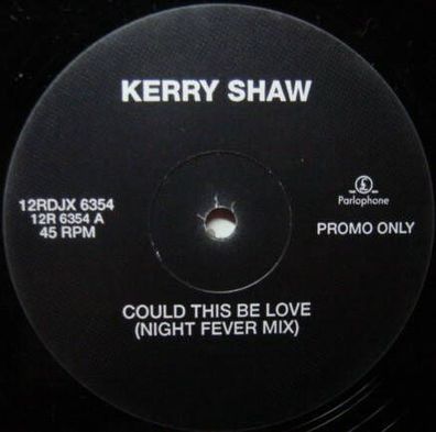 Kerry Shaw – Could This Be Love?