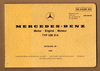 Mercedes Benz 6450 000180 Ersatzteilliste Catalog Motor OM314 1982 BK018 BK253