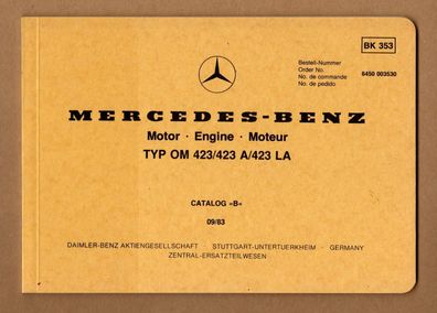 Mercedes Benz 6450 003530 Ersatzteilliste Catalog Motor OM423 A LA 1983 BK353