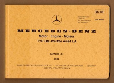 Mercedes Benz 6450 003840 Ersatzteilliste Catalog Motor OM424 A LA 1983 BK384