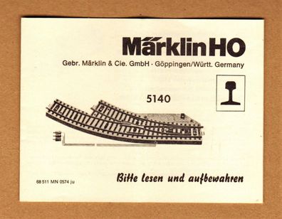 Märklin H0 M-Gleis Anleitung Betriebsanleitung für 5140 Bogenweiche 68 511 MN 057