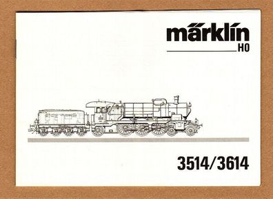 Märklin H0 Anleitung Betriebsanleitung Beschreibung Dampflok 3514 3614