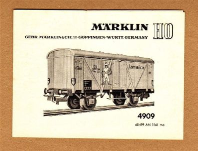 Märklin H0 Anleitung für Güterwagen 4909 Waggon Wagen Bananenwagen Jamaica