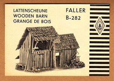 Faller H0 Anleitung Bauanleitung Instruction B-282 Lattenscheune Feldscheune Scheune