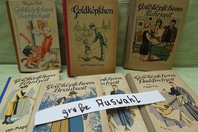 Magda Trott Goldköpfchen Leipziger Paul Franke Albert Erbert Backfischzeit Brautzeit