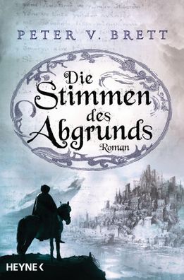 Die Stimmen des Abgrunds | Peter V. Brett | Taschenbuch | Demon Zyklus | 560 S