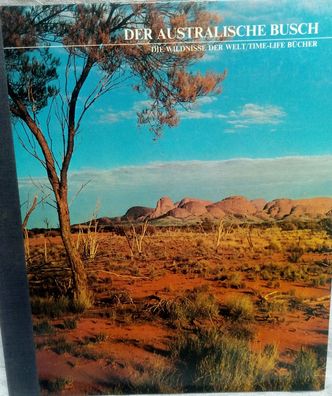 Der Australische Busch - Die Wildnisse der Welt, Time Life Buch