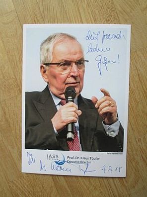 Bundesminister a.D. CDU Prof. Dr. Klaus Töpfer - handsigniertes Autogramm!!!