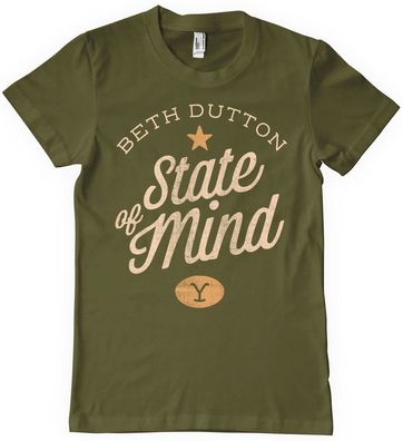 Yellowstone Beth Dutton State Of Mind T-Shirt Olive