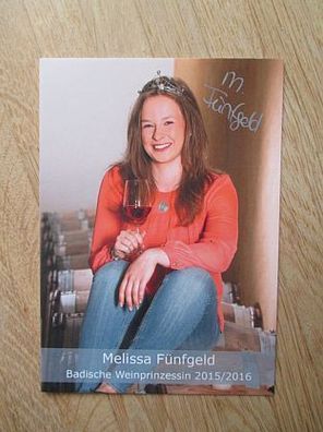 Badische Weinprinzessin 2015/2016 Melissa Fünfgeld - handsigniertes Autogramm!!!
