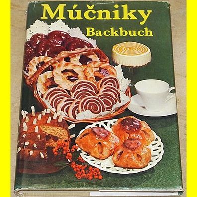 Múcniky - Backbuch - Verlag Praca und Verlag für die Frau - 1974