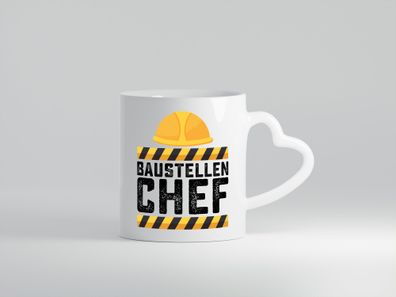 Baustellen Chef | Baustelle | Bauherr | Bauleiter - Herz Tasse Weiß