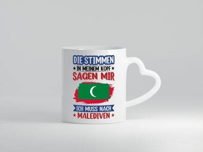 Malediven | Urlaub | Stimmen in meinem Kopf | Traumland - Herz Tasse Weiß