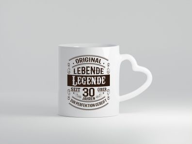Orginal lebende Legende | 30 Geburtstag | Reif - Herz Tasse Weiß