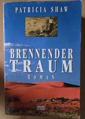 Brennender Traum von Patricia Shaw