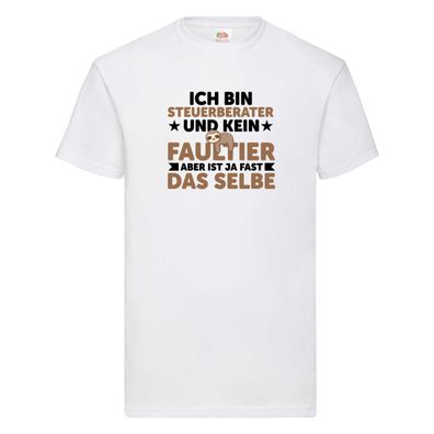 Ich bin kein Faultier: Steuerberater | Steuern v2 T-Shirt Weiß