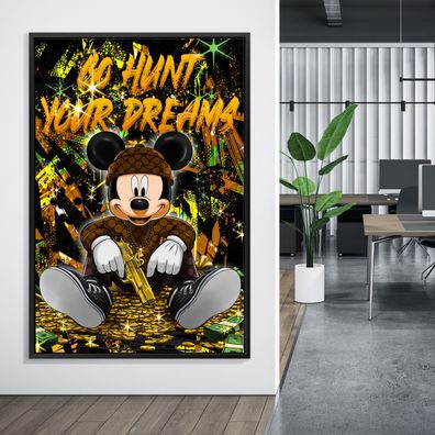 Micky Maus, Go Hunt Your Dream, motivierende POP ART Kunst Leinwand, Poster Wandbild