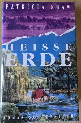 Heiße Erde von Patricia Shaw
