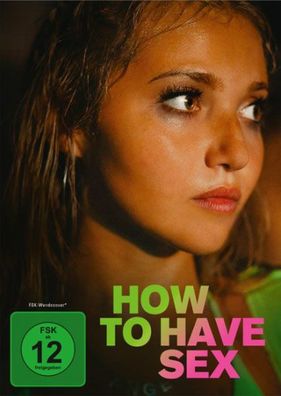 How to Have Sex (DVD) Min: 87/DD5.1/WS - capelight Pictures