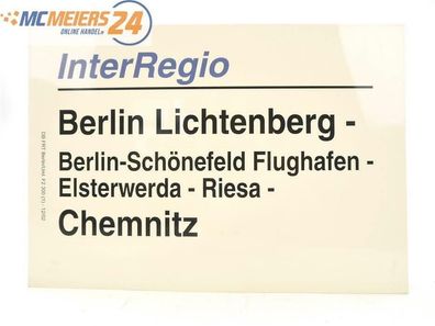 E244 Zuglaufschild Waggonschild InterRegio Berlin Lichtenberg - Chemnitz
