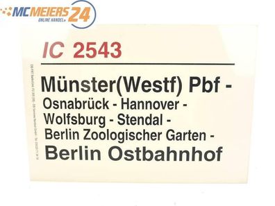 E244 Zuglaufschild Waggonschild IC 2543 Münster (Westf) Pbf - Berlin Ostbahnhof