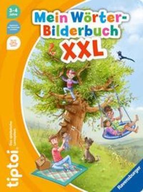 tiptoi® Mein Wörter-Bilderbuch XXL | Cee Neudert | Buch | tiptoi® Bilderbuch