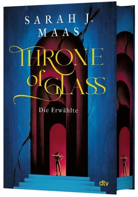 Throne of Glass - Die Erwählte | Sarah J. Maas | Buch | Throne of Glass | 480 S