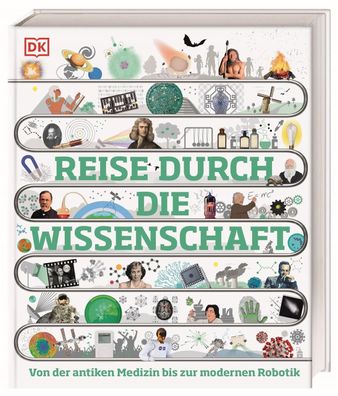 Reise durch die Wissenschaft | Leo Ball (u. a.) | Buch | 320 S. | Deutsch | 2023
