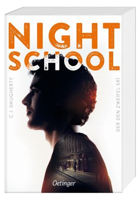Night School 2. Der den Zweifel sät | Der den Zweifel sät | C.J. Daugherty