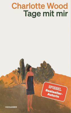 Tage mit mir | Charlotte Wood | Taschenbuch | 304 S. | Deutsch | 2025